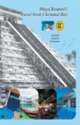 Image for Maya Routes Travel Book Series: Chetumal Bay