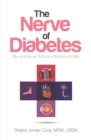 Image for Nerve of Diabetes: My Journey as Told by a Woman of Faith