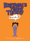 Image for Breyanna&#39;s Yummy Tummy