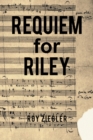 Image for Requiem for Riley