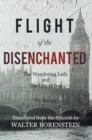 Image for Flight of the Disenchanted