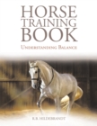 Image for Horse Training Book: Understanding Balance