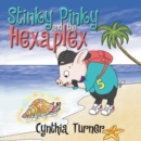 Image for Stinky Pinky and the Hexaplex