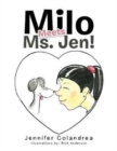 Image for Milo Meets Ms. Jen!