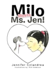 Image for Milo Meets Ms. Jen!