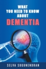 Image for What You Need to Know about Dementia