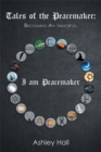 Image for Tales of the Peacemaker : Becoming an Immortal