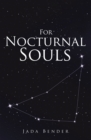 Image for For Nocturnal Souls