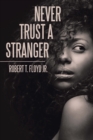 Image for Never Trust a Stranger