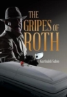 Image for The Gripes of Roth