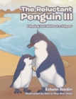 Image for Reluctant Penguin Iii: Flipping out Without a Flipper