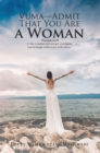 Image for Vuma: Admit That You Are a Woman