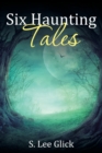 Image for Six Haunting Tales