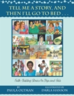 Image for Tell Me a Story, and Then I&#39;Ll Go to Bed . .: Faith-Building Stories for Boys and Girls