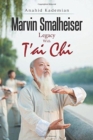 Image for Marvin Smalheiser Legacy with Tai Chi