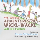 Image for Curious Adventures of Wickl-Wackl and His Friends