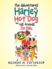 Image for Adventures Of Harley The Hotdog And His Friends : The Bully