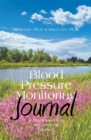 Image for Blood Pressure  Monitoring Journal: A Hypertension Diary and Activity Log Volume Ii