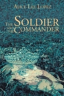 Image for Soldier and the Commander