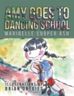 Image for Amy Goes to Dancing School