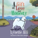 Image for Gift of Love and Honesty
