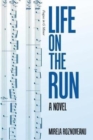 Image for Life on the Run