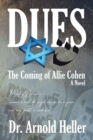Image for Dues : The Coming of Allie Cohen