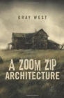 Image for A Zoom Zip Architecture