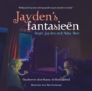 Image for Jayden&#39;S Fantasieen : Super Jayden Redt Baby Beer
