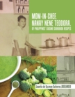 Image for Mom-In-Chef, Nanay Nene Teodora, of Philippines&#39; Cuisine Cookbook Recipes