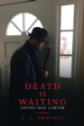 Image for Death Is Waiting