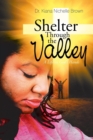 Image for Shelter Through the Valley