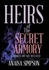 Image for Heirs of the Secret Armory : Broken but Not Defeated