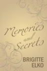 Image for Memories and Secrets