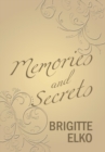 Image for Memories and Secrets