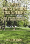 Image for 52 Weeks of Practical Applications to Biblical Principles