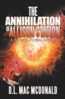 Image for The Annihilation of Allison Station