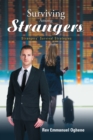 Image for Surviving Among Strangers: Strangers&#39; Survival Strategies