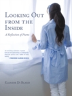 Image for Looking out from the Inside: A Reflection of Poems