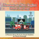 Image for Florence the fire engine saves the day
