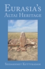Image for Eurasia&#39;s Altai Heritage