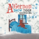 Image for Algernon snow tiger