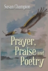 Image for Prayer, praise and poetry