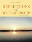 Image for Reflections of my leadership  : a leadership manual