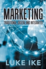 Image for Marketing  : traditional, digital and integrated