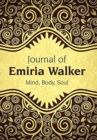 Image for Journal of Emiria Walker : Mind, Body, Soul