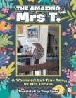 Image for The Amazing Mrs T.