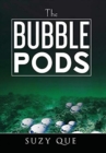 Image for The Bubble Pods