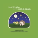 Image for The Cicada and the Hedgehog
