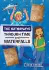 Image for The Hathaways - Through Time and Waterfalls